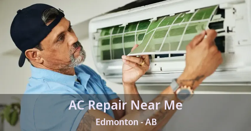 AC Repair Near Me Edmonton - AB
