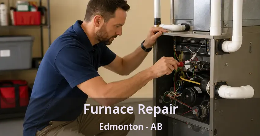 Furnace Repair Edmonton - AB