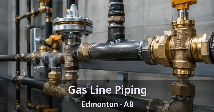 Gas Line Piping Edmonton - AB