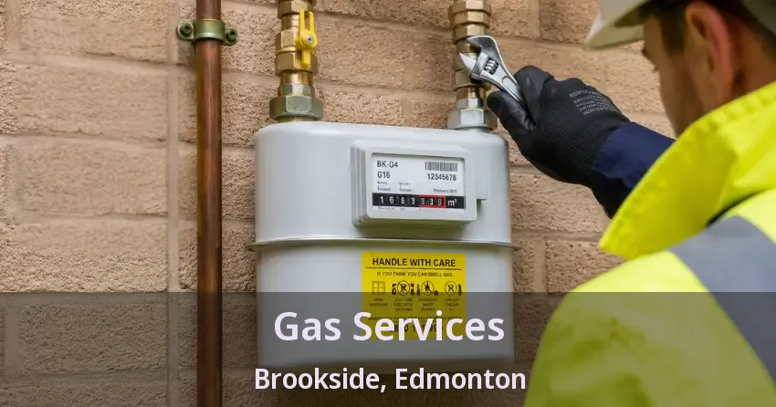 Gas Services Brookside, Edmonton - AB