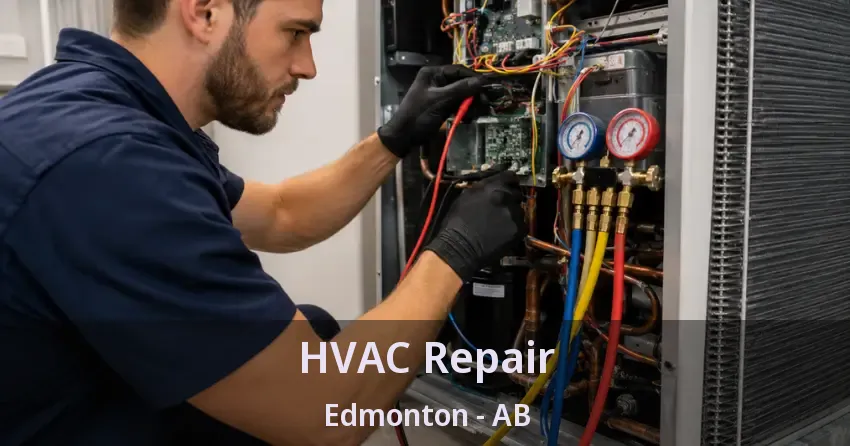 HVAC Repair Edmonton - AB