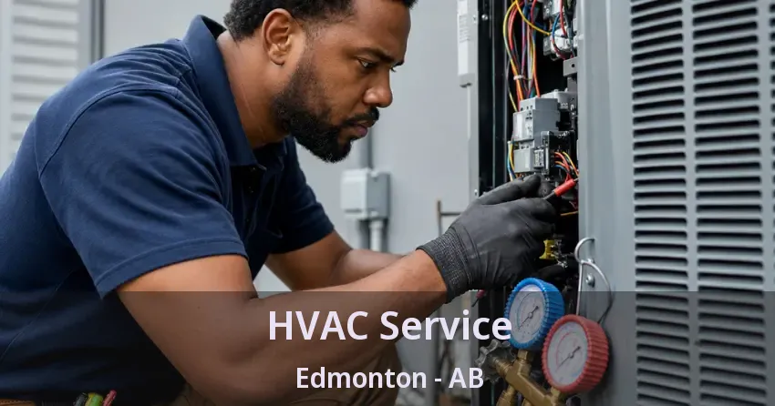HVAC Service Edmonton - AB