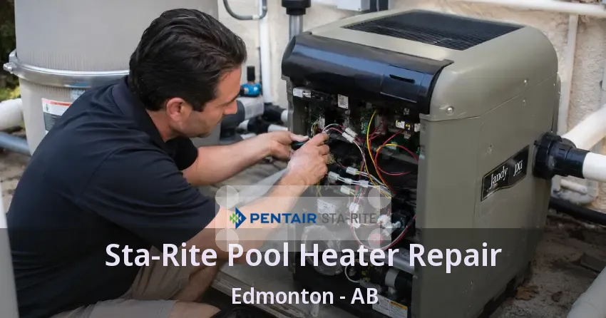 Sta-Rite Pool Heater Repair Edmonton - AB